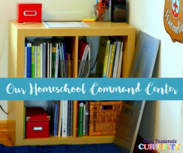 The Organized Homeschool Challenge: Creating a Command Center