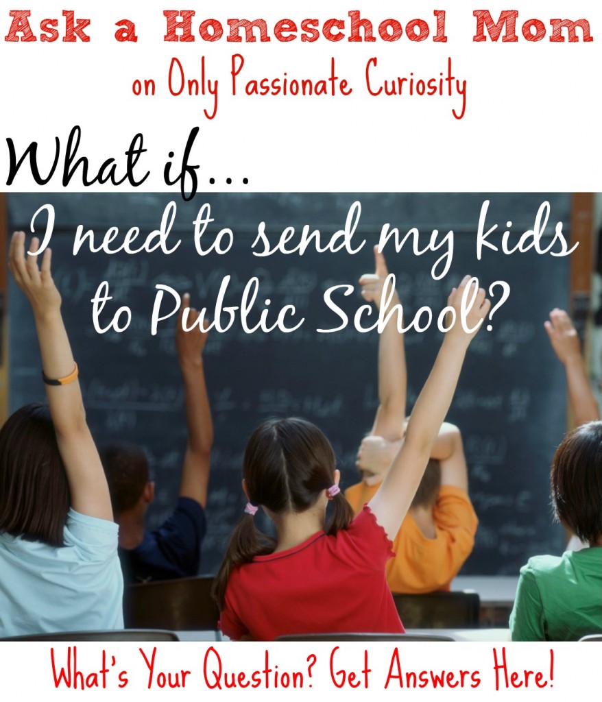 How do I keep my kids on track in case I need to send them to public school