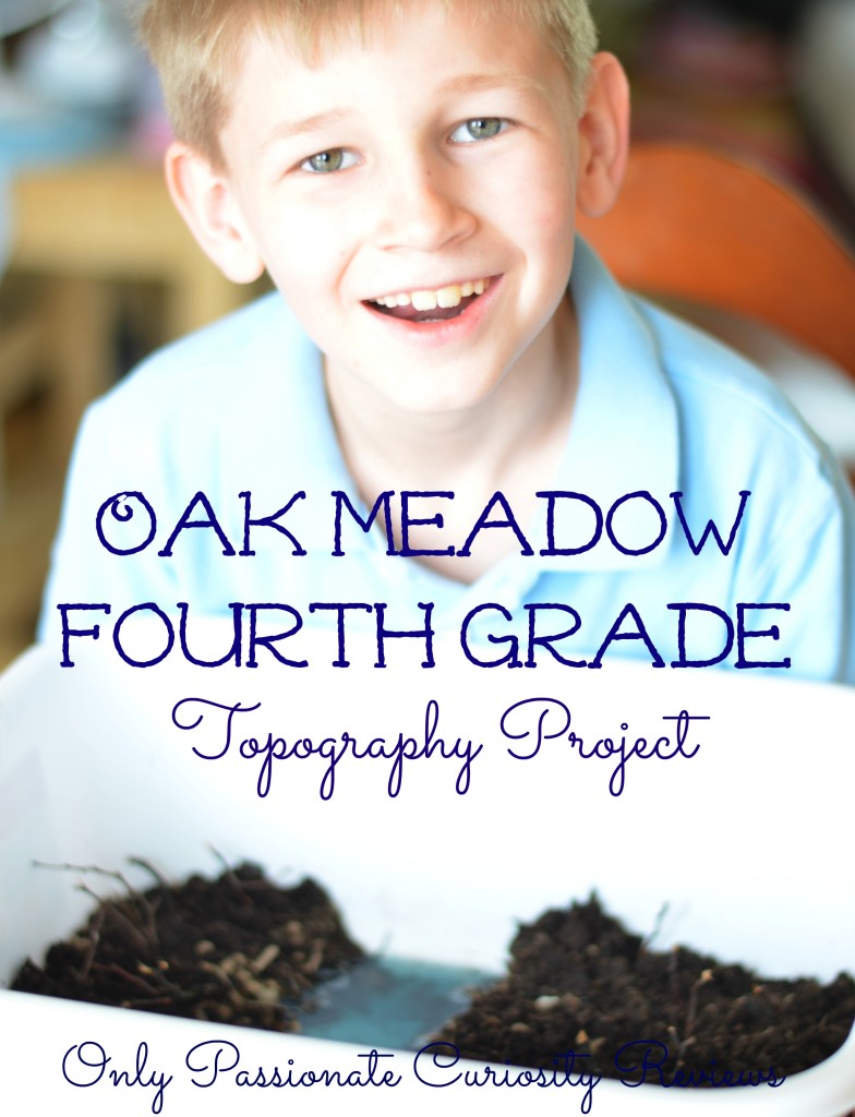 Win Oak Meadow- get a full year! Grade 4 review- topography project