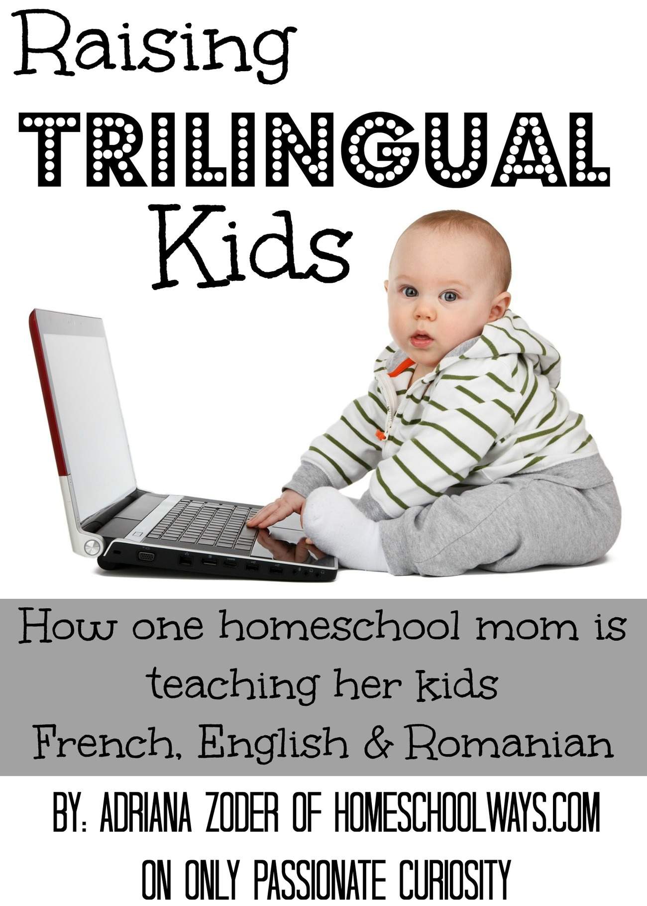 Three Languages, One Homeschool {Raising Trilingual Kids}