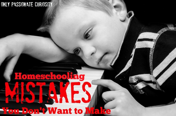 homeschooling mistakes you don't want to make