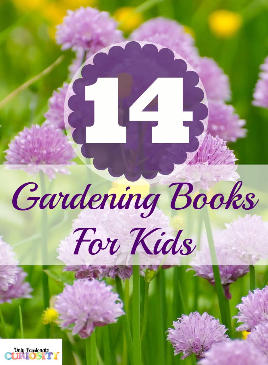 Books about Gardening for Kids