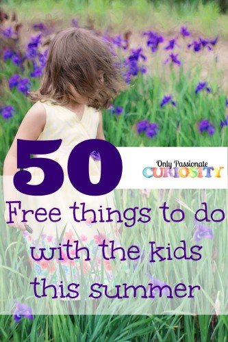 50 Free Things to Do with Your Kids this Summer