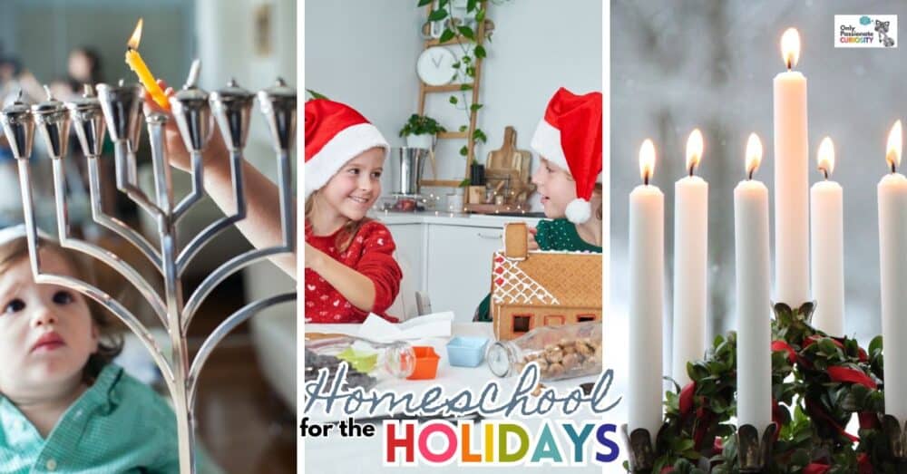 homeschool for the holidays