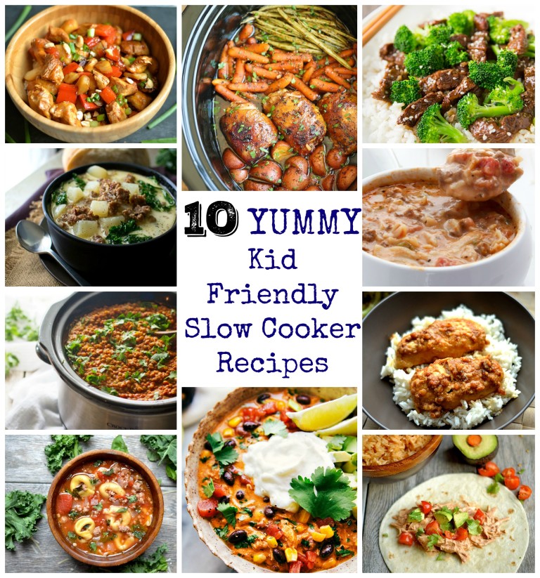 10 Yummy and Kid-Friendly Slow Cooker Recipes