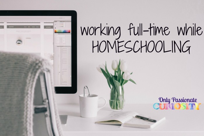working while homeschooling