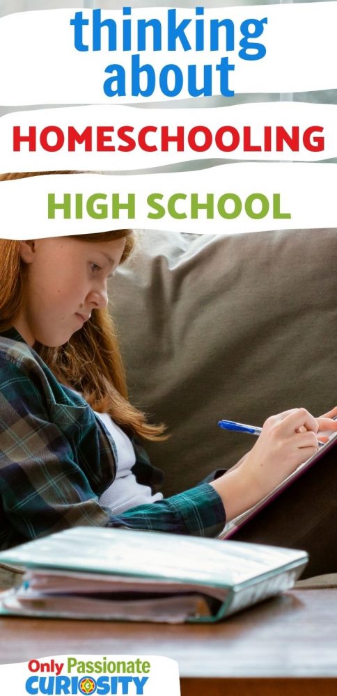 Thinking About Homeschooling High School? High school is right around the corner for us, and I need to start planning.
