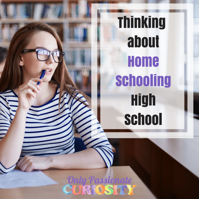 Thinking About Homeschooling High School