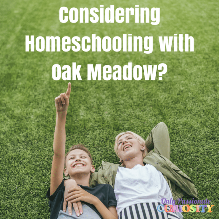 Considering Oak Meadow?