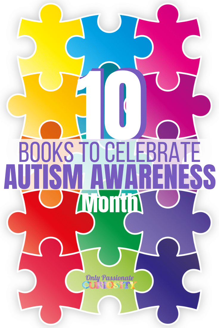 10 Books to Celebrate Autism Awareness Month