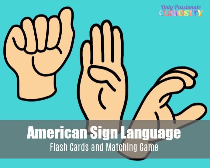 American Sign Language-Flash Cards and Matching Game