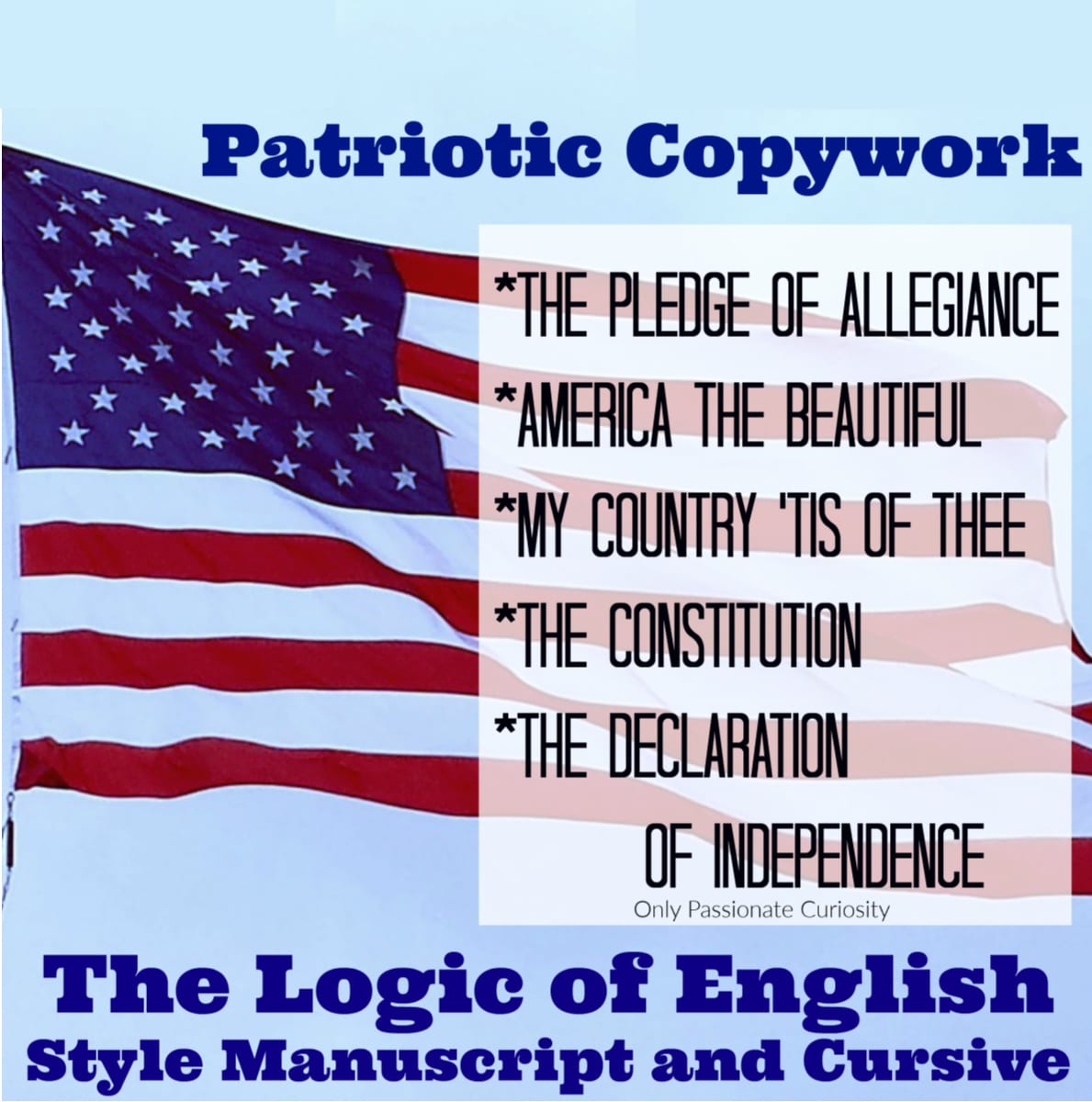 Patriotic Copywork {Logic of English Style}