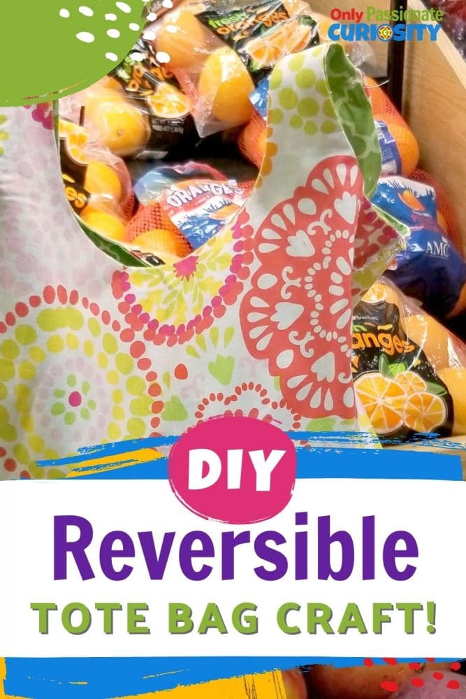 Make these DIY reversible tote bags to use for shopping trips, toting books, or even to gift to friends during the holidays!