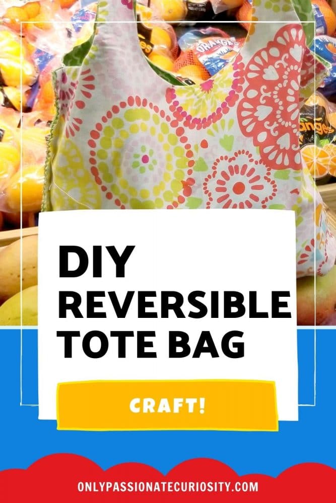 Make these DIY reversible tote bags to use for shopping trips, toting books, or even to gift to friends during the holidays!