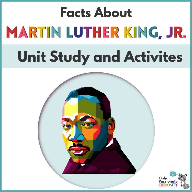 80+ Facts about Dr. Martin Luther King Jr. Unit Study