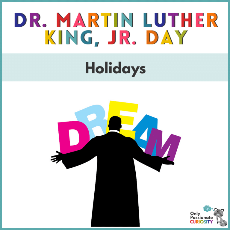 What is Dr. Martin Luther King Jr. Day?