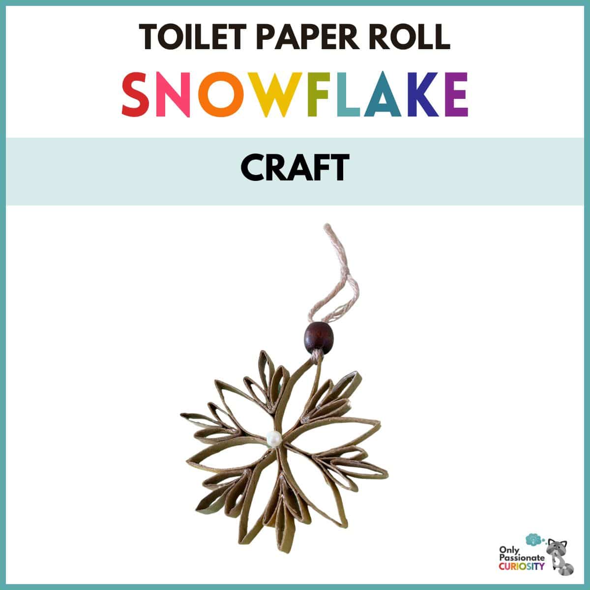 Toilet Paper Roll Snowflake Craft